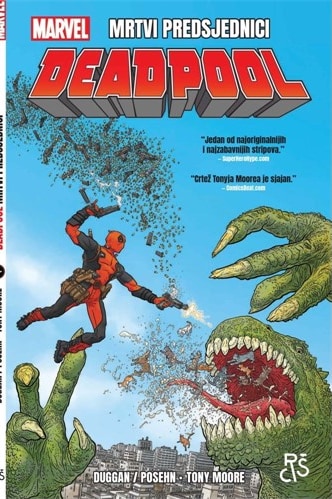 Deadpool 1: Mrtvi predsjednici