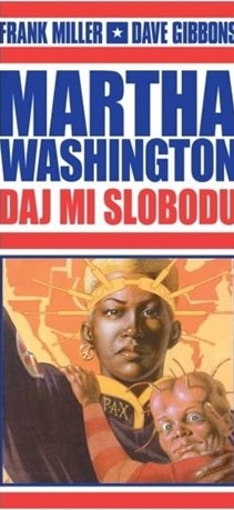Martha Washington: Daj mi slobodu