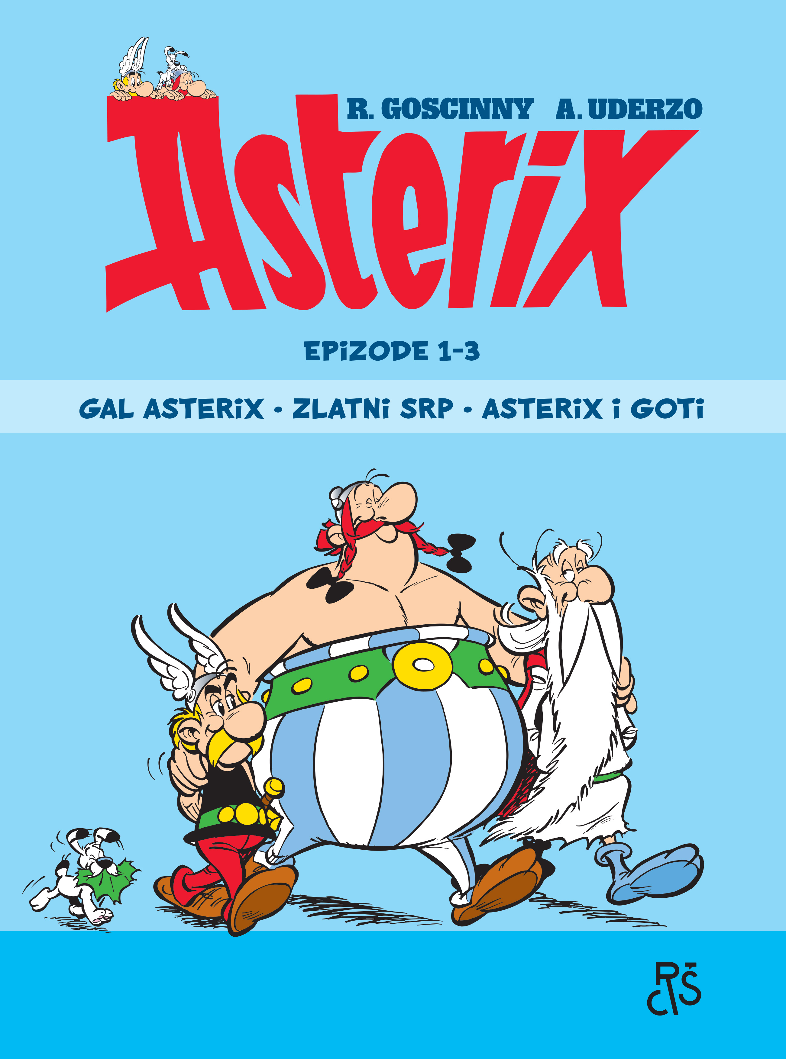 Asterix knjiga 1: Gal Asterix, Zlatni srp, Asterix i Goti